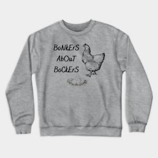 Bonkers About Bockers Crewneck Sweatshirt